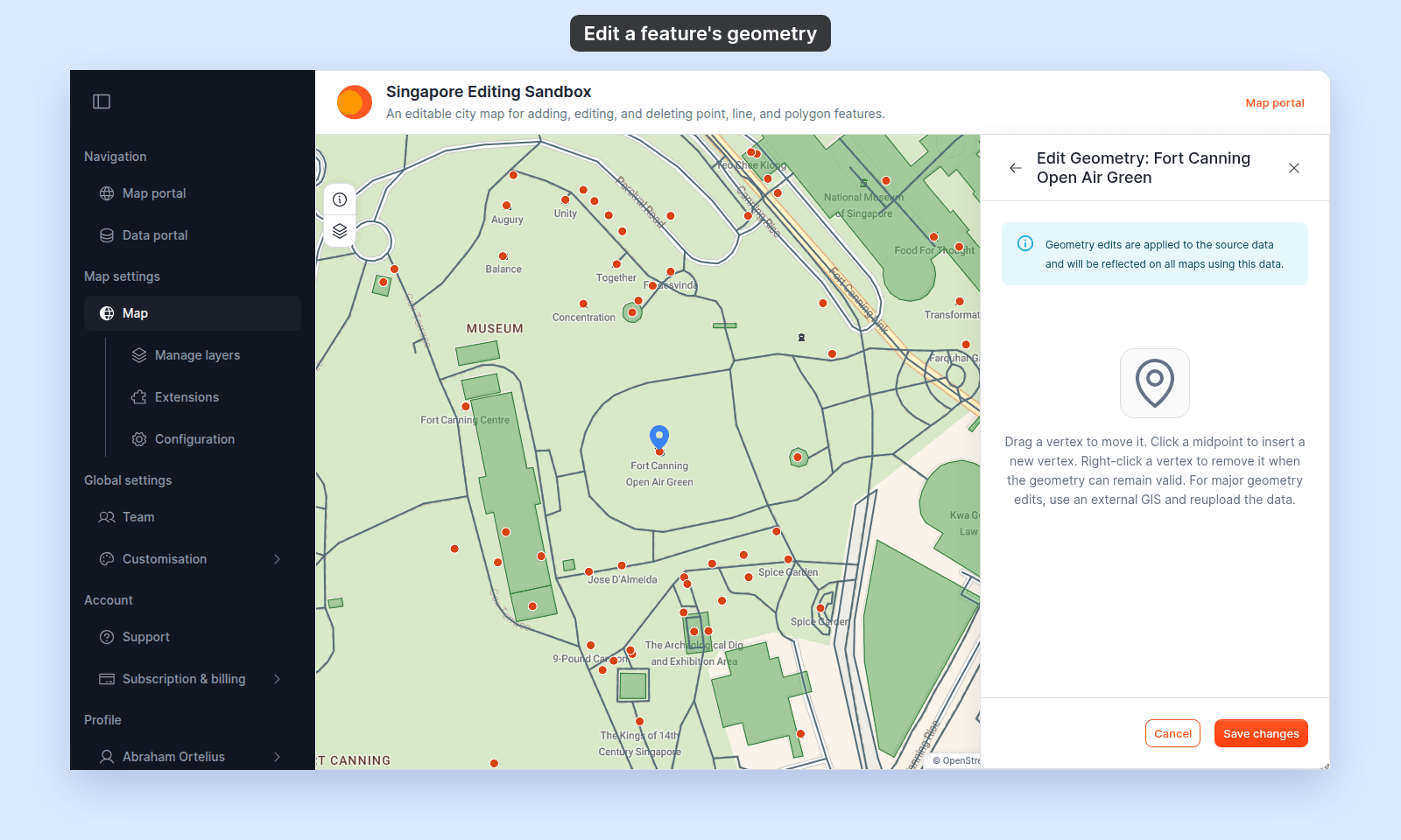 Edit Geometry: Fort Canning Open Air Green panel on the right, with the note that geometry edits are applied to the source data, the line and polygon instructions, and the Cancel and Save changes buttons. On the map, a blue marker sits on the Fort Canning Open Air Green point