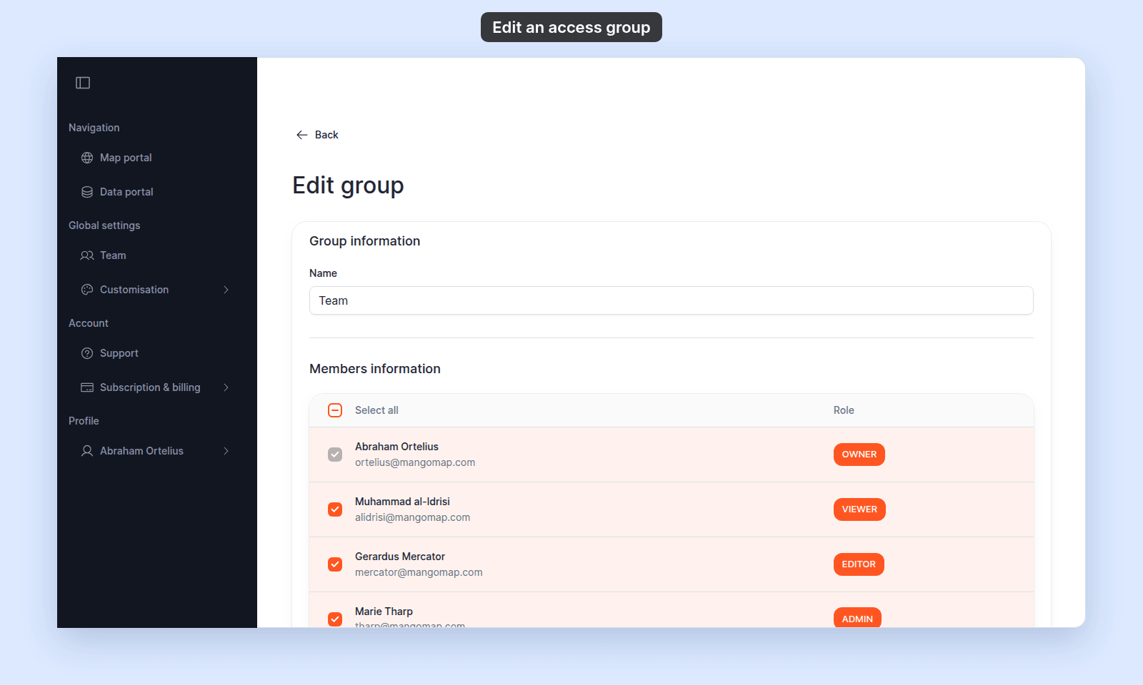 Edit group page for the Team group: Name set to Team in Group information, and the start of the Members information table with Select all, Role, the owner Abraham Ortelius ticked and greyed out, and the ticked members below