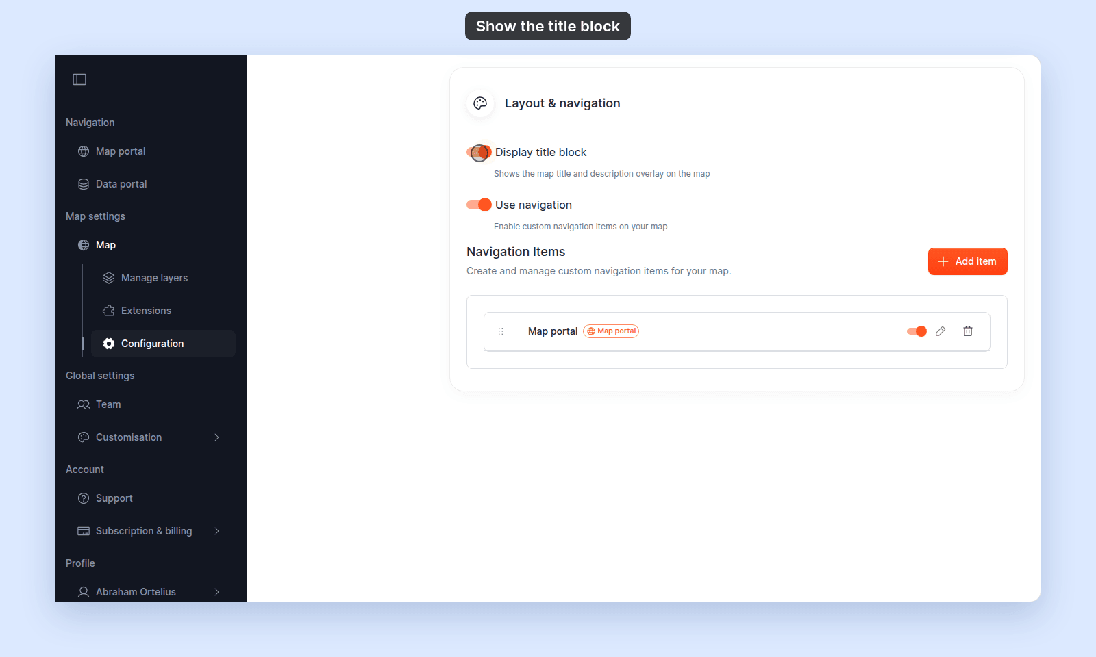 Layout & navigation section of the Configuration page with the Display title block switch on, above the Use navigation switch and the Navigation Items list
