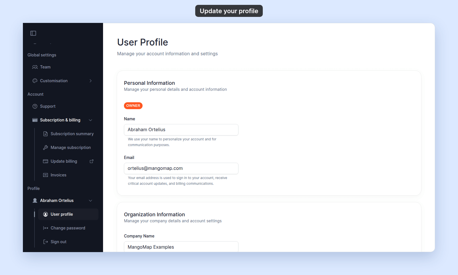 User Profile page with User profile selected in the sidebar, the Personal Information card with the OWNER role, Name, and Email, and the top of the owner-only Organization Information card